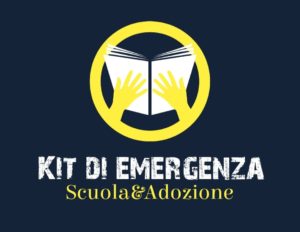 Kit di emergenza: Scuola e Adozione - Coordinamento CARE