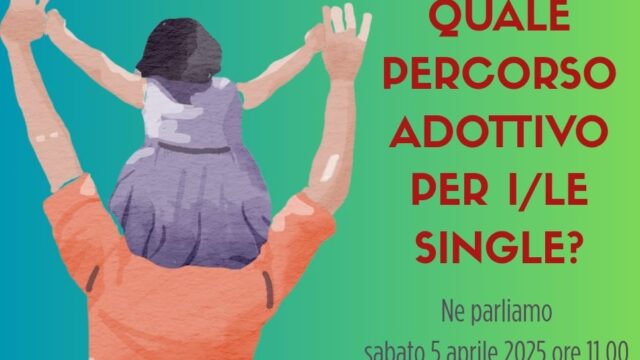 Quale percorso adottivo per i/le single?