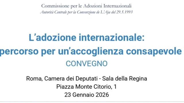 L’adozione internazionale: il percorso per un’accoglienza consapevole.