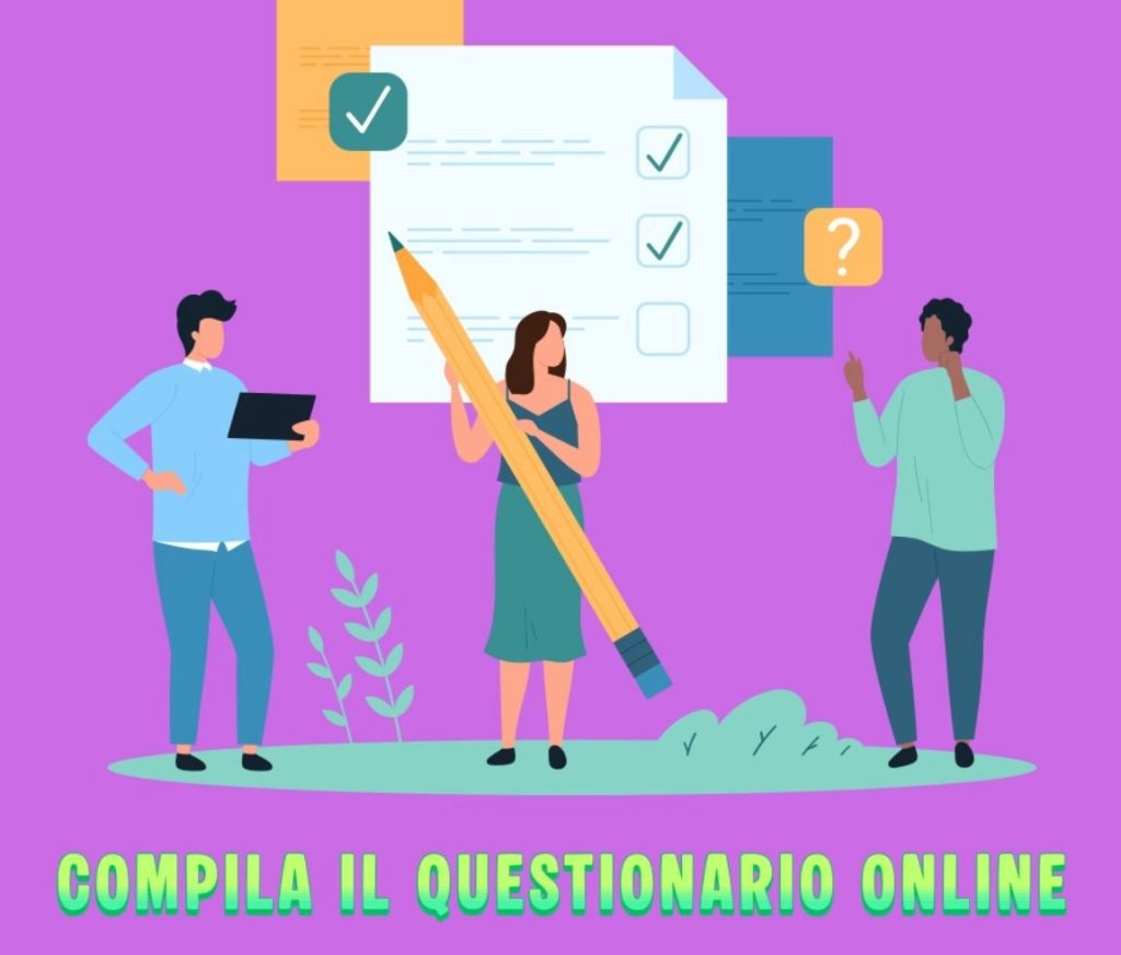 questionario rivolto a docenti e dirigenti delle scuole di ogni ordine e grado.
