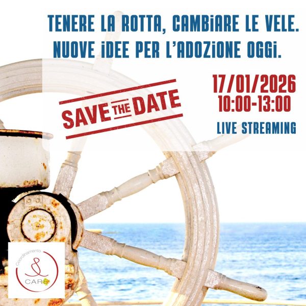 Save the date Tenere la rotta. Cambiare le vele.